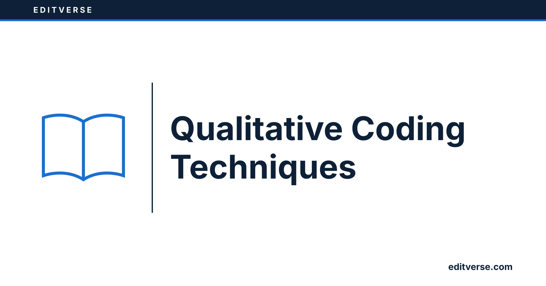 Editverse: Qualitative Coding Techniques