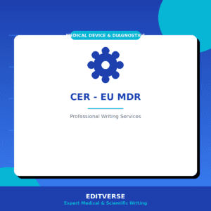 Clinical Evaluation Report (CER) – EU MDR — Editverse · Medical Device & Diagnostics