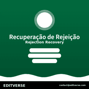 Brazil – Recuperação de Rejeição — Editverse · Brazil - Suporte à Publicação