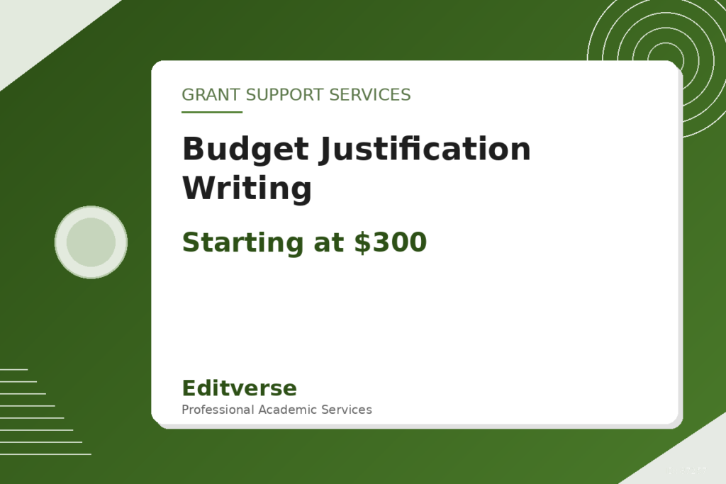 Budget Justification Writing — Editverse · Grant Support Services