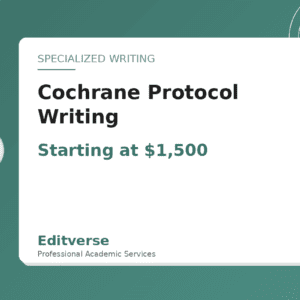 Cochrane Protocol Writing — Editverse · Specialized Writing