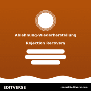 Germany – Ablehnung-Wiederherstellung — Editverse · Germany - Publikationsunterstützung