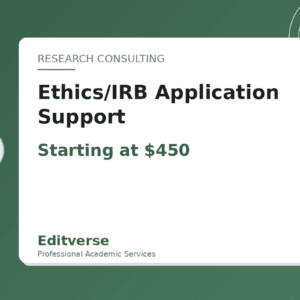 Ethics/IRB Application Support — Editverse · Research Consulting
