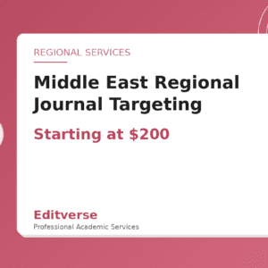 Middle East Regional Journal Targeting — Editverse · Regional Services