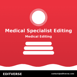 Singapore – Medical Specialist Editing — Editverse · Singapore - Manuscript Editing