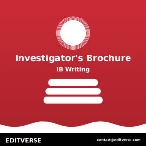 Singapore – Investigator’s Brochure (IB) Writing — Editverse · Singapore - Medical/Pharma Services