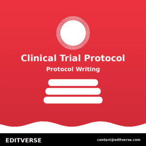 Singapore – Clinical Trial Protocol Writing — Editverse · Singapore - Medical/Pharma Services