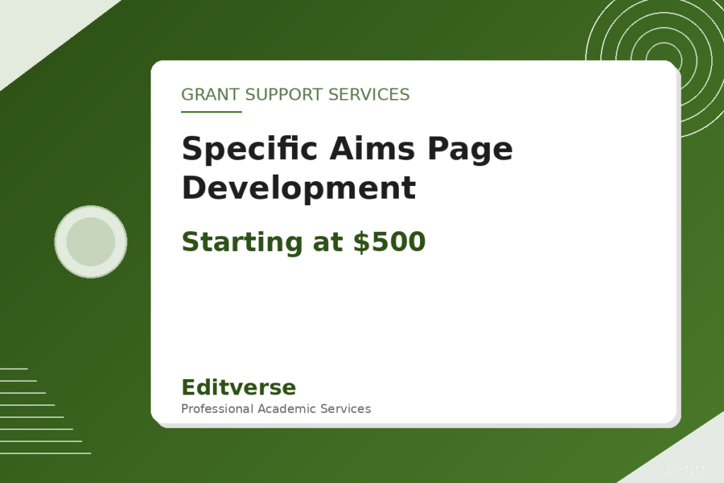 Specific Aims Page Development — Editverse · Grant Support Services