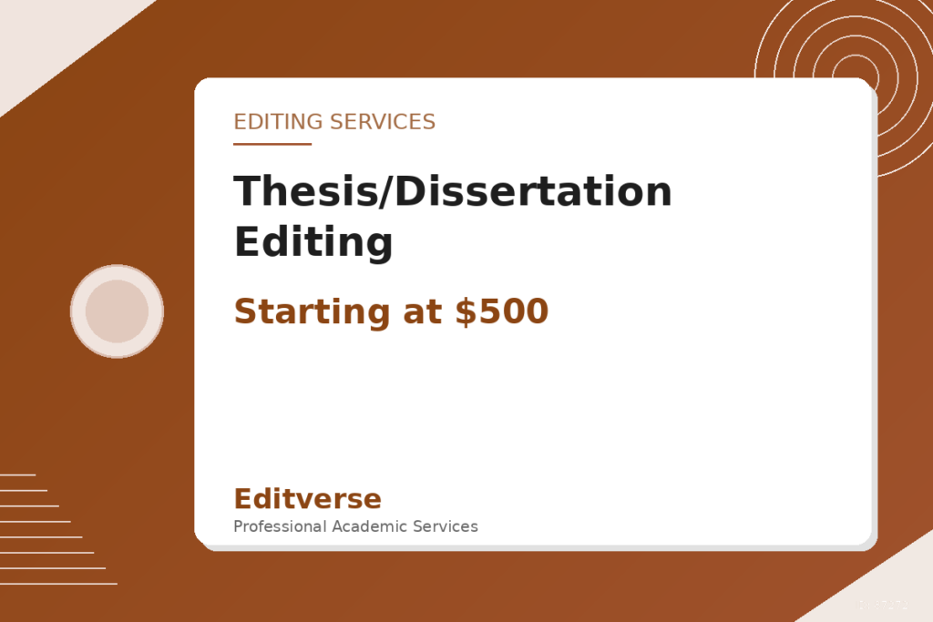 Thesis/Dissertation Editing — Editverse · Editing Services