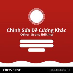 Vietnam – Chỉnh Sửa Đề Cương Cấp Bộ/Trường — Editverse · Vietnam - Đề Cương Nghiên Cứu