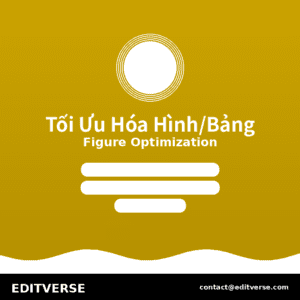 Vietnam – Tối Ưu Hóa Hình & Bảng SCI – Editverse · Vietnam – Dịch Vụ Đặc Biệt