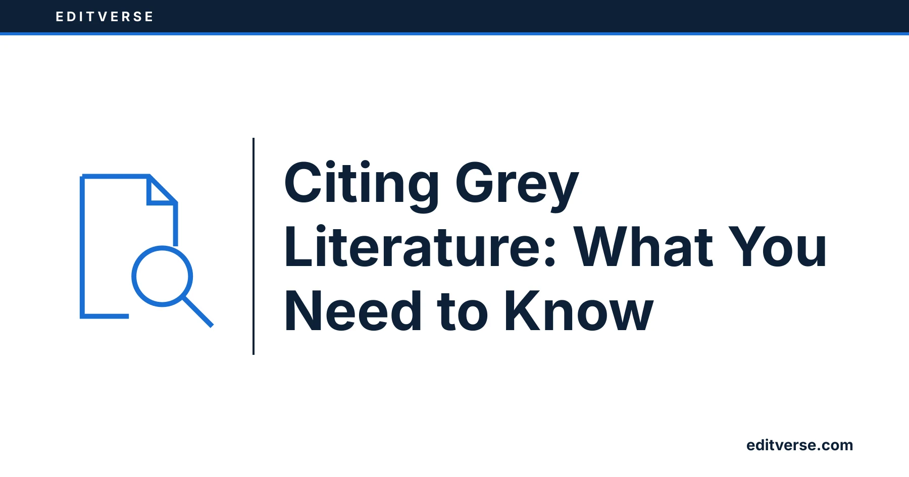Editverse: Citing Grey Literature