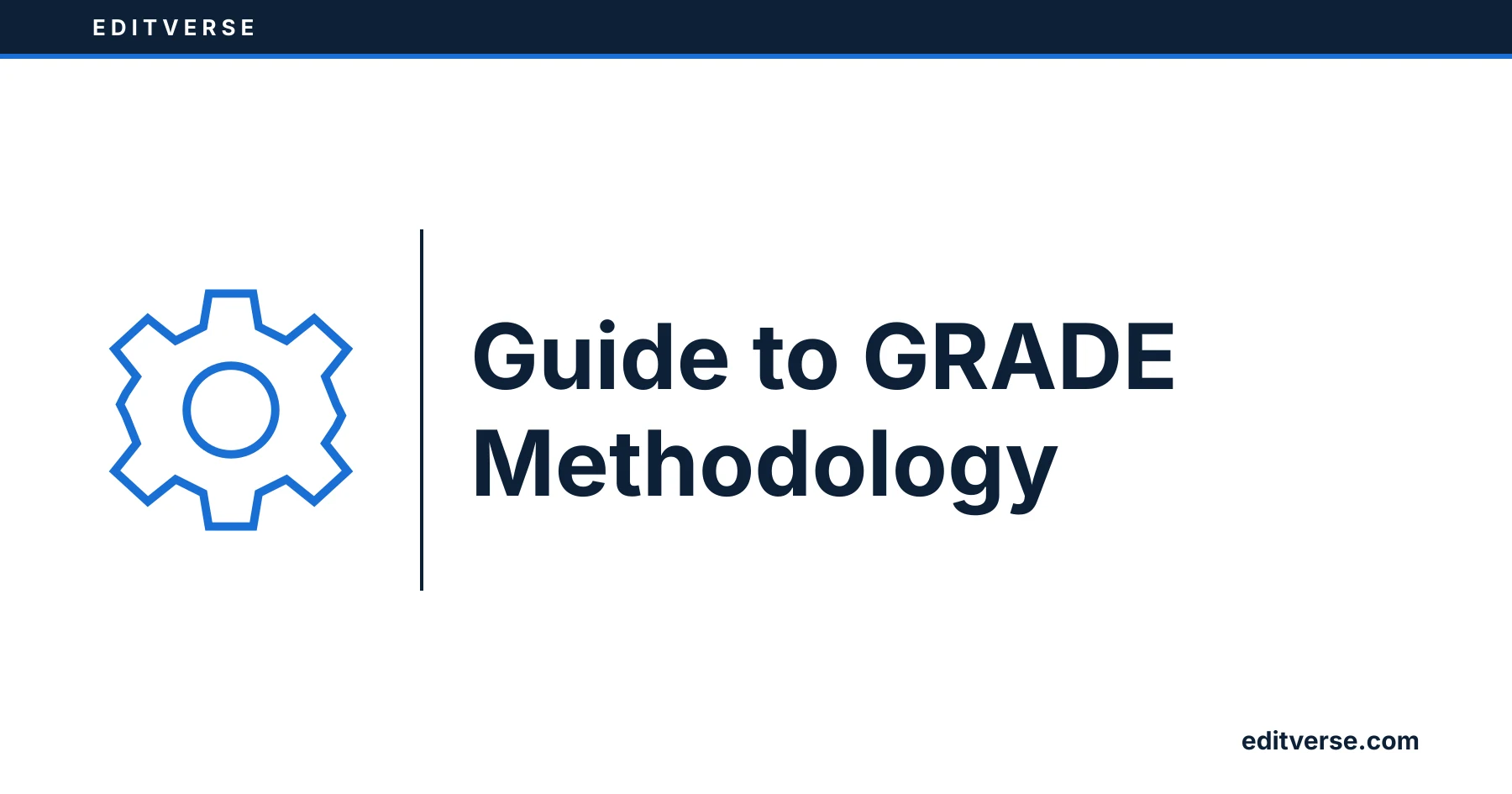 Editverse: Leitfaden zur GRADE-Methodik
