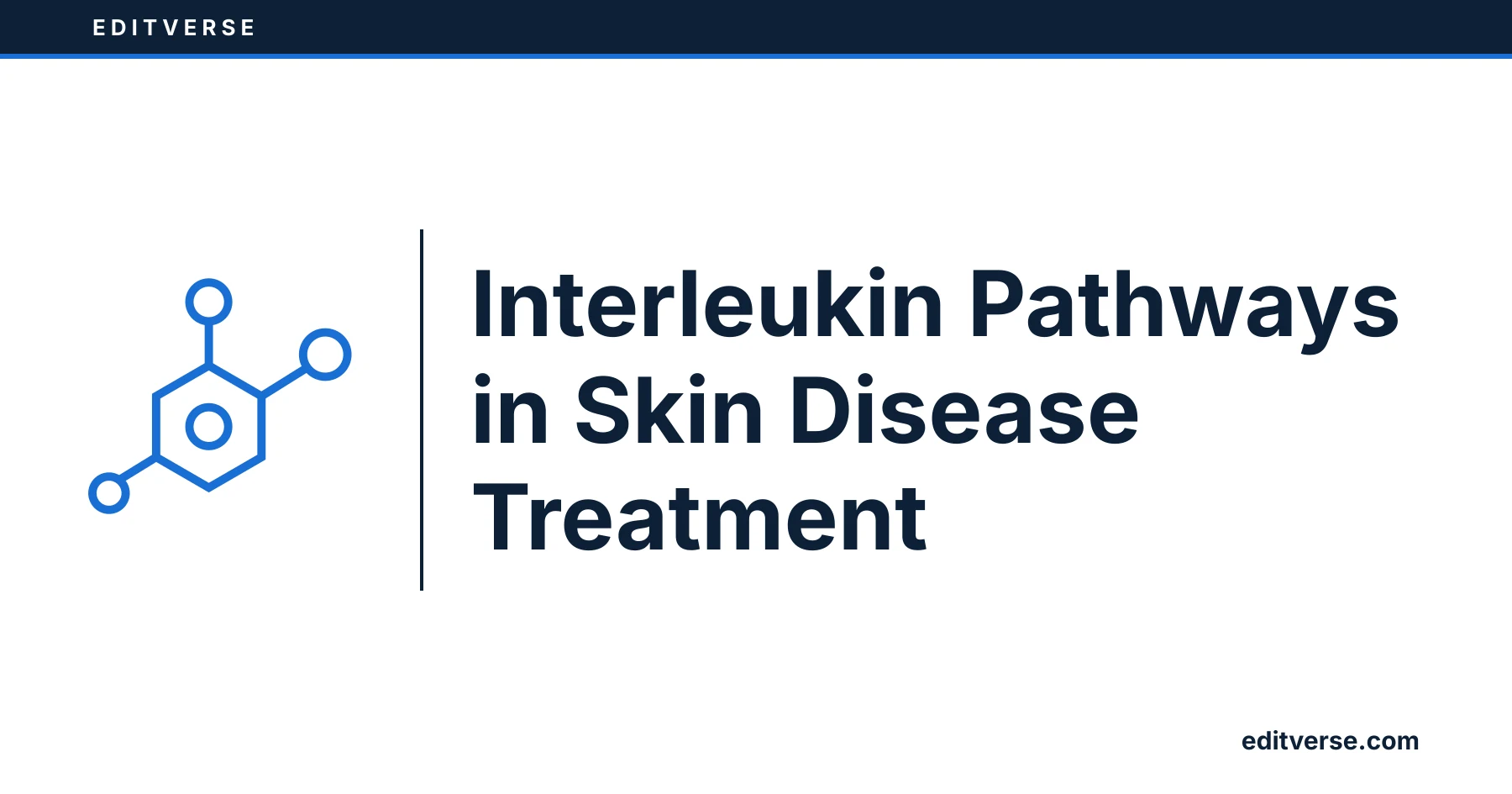 Editverse: Interleukin Pathways in Skin Disease Treatment