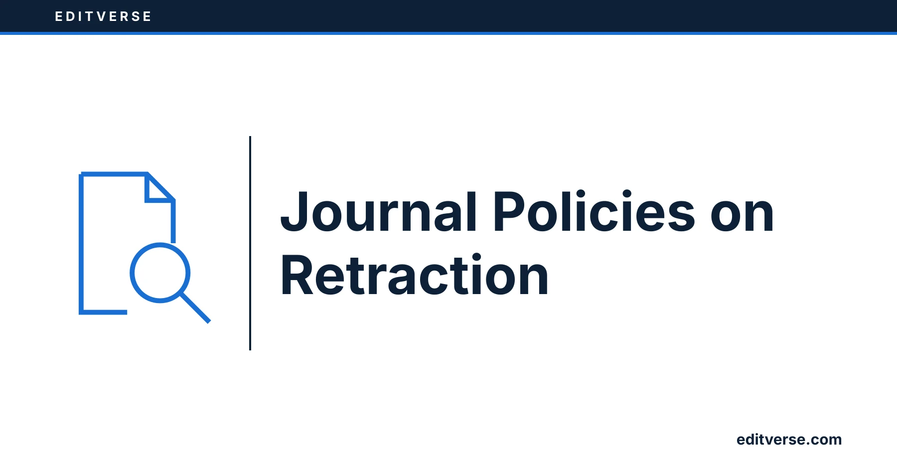 Editverse: Journal Policies on Retraction