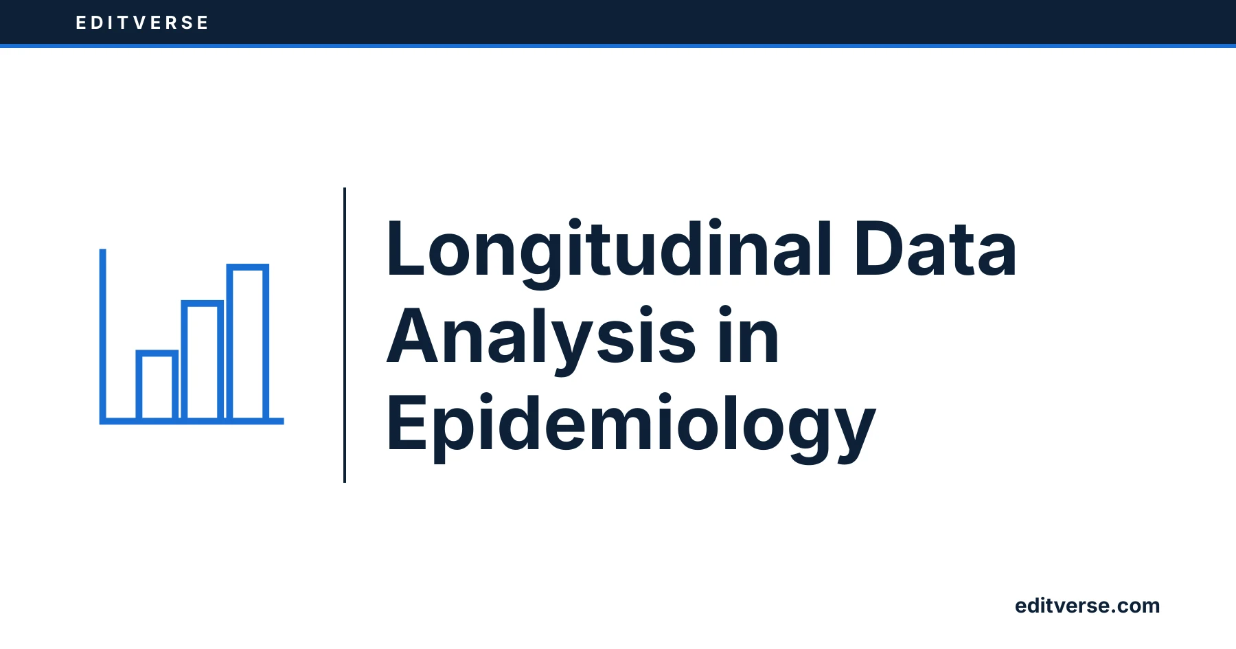 Editverse: Epidemiyolojide Boylamsal Veri Analizi