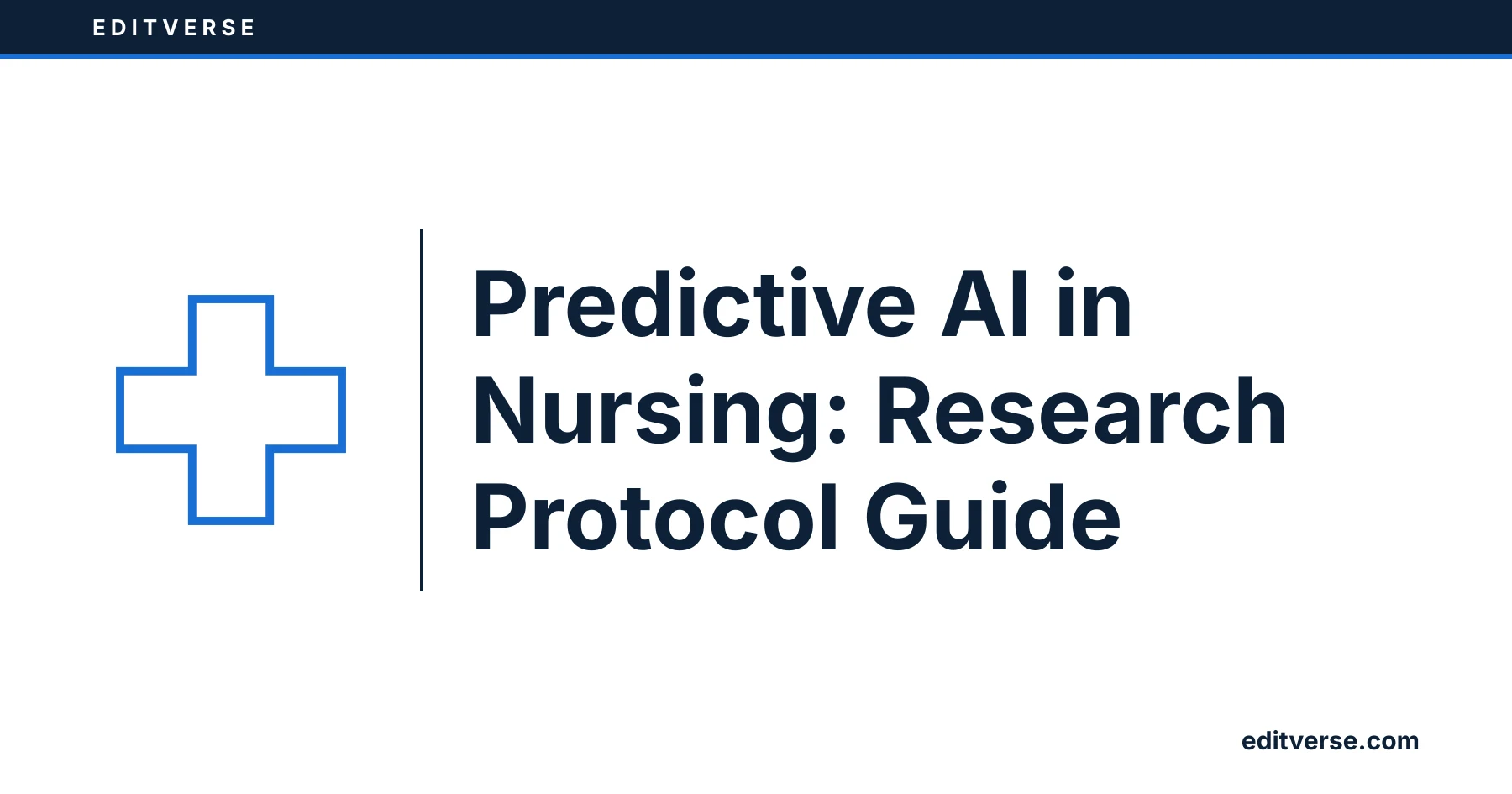 Editverse: Predictive AI in Nursing