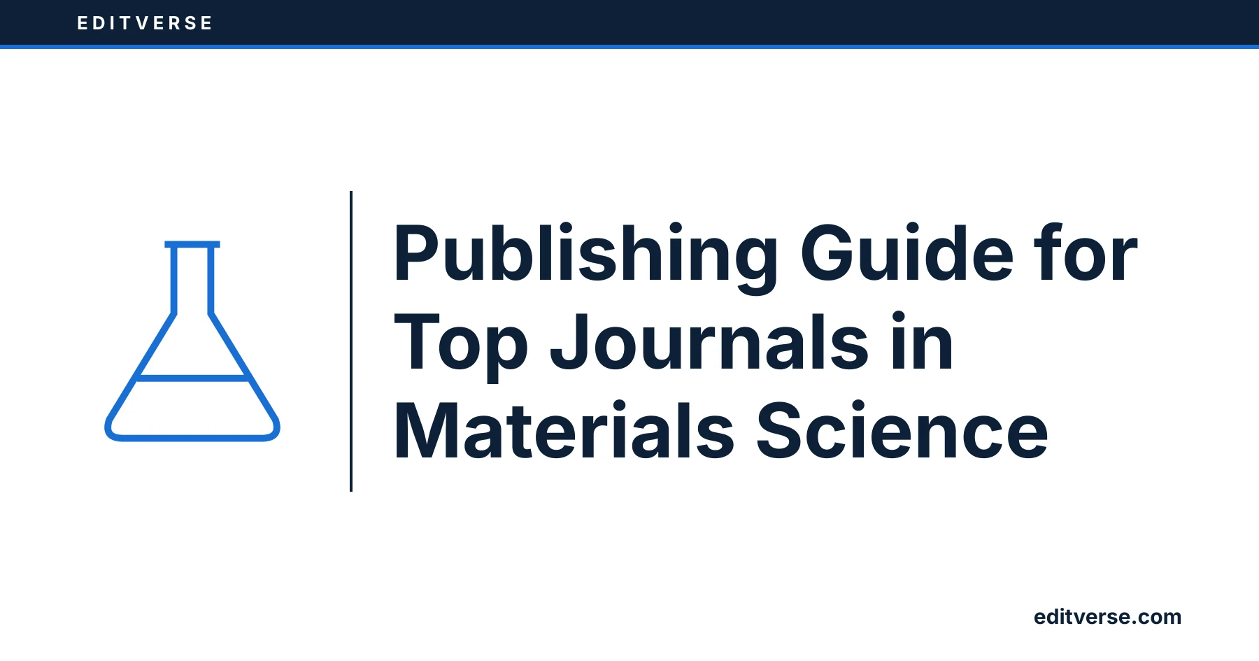 Editverse: Publishing Guide for Top Journals in Materials Science