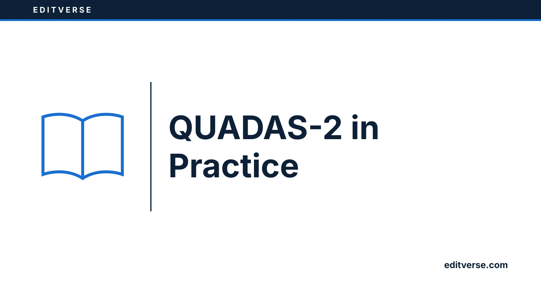 Editverse: QUADAS-2 dalam Amalan