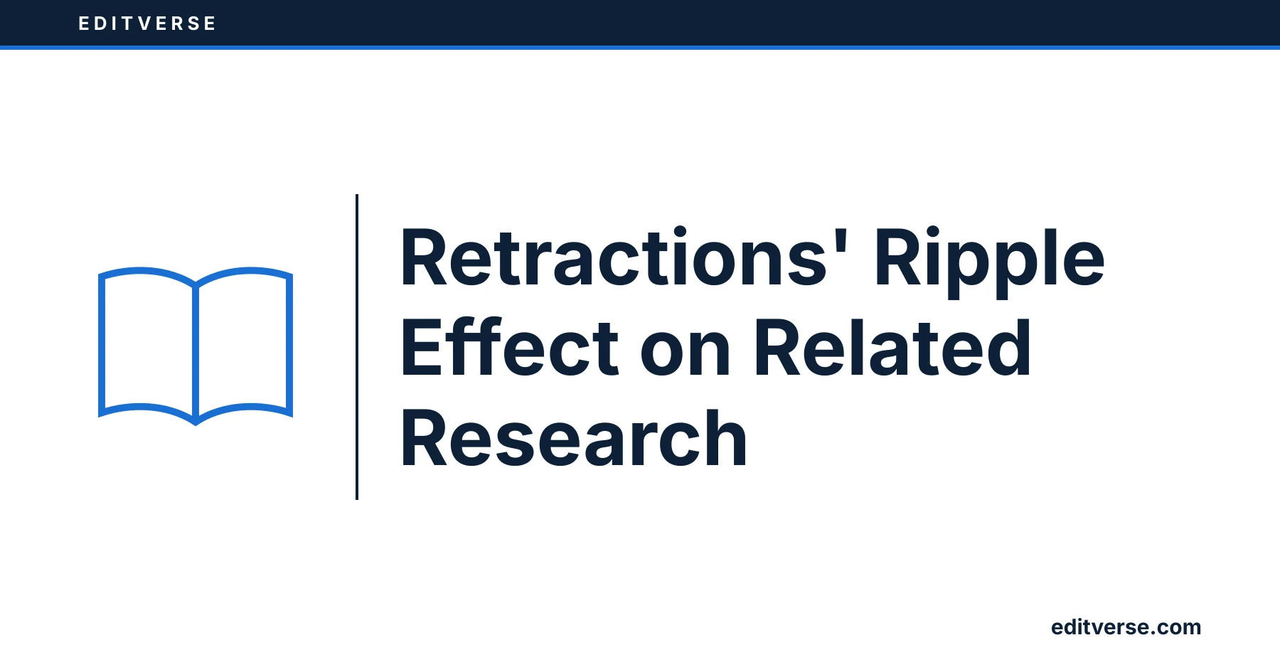 Editverse: Retractions' Ripple Effect on Related Research