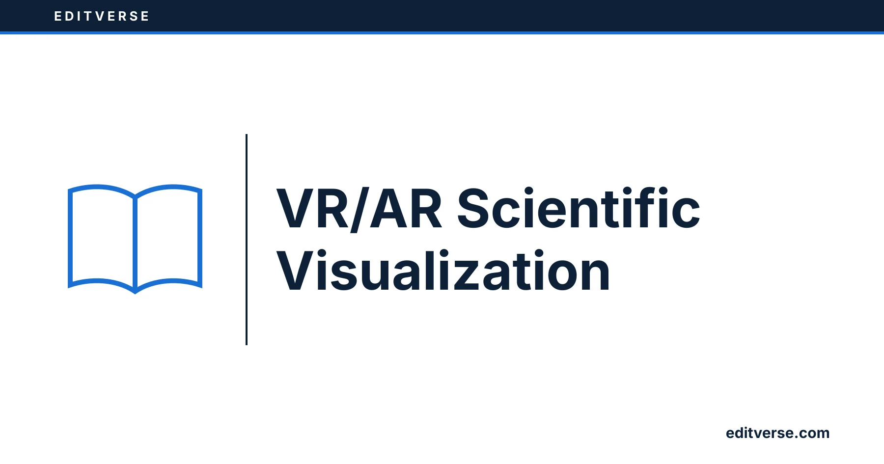 Editverse: Visualizzazione scientifica in realtà virtuale/aumentata