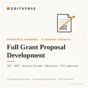 Full grant proposal development service for NIH, NSF and Horizon Europe funding — Editverse