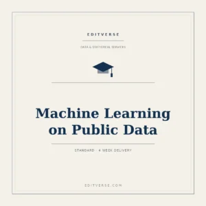 Machine Learning Analysis on Public Data – Standard — Editverse · Data & Statistical Services