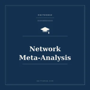 Network Meta-Analysis — บริการวิเคราะห์สถิติจาก Editverse