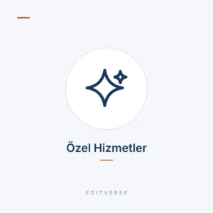 Özel Hizmetler | Editverse